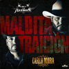 Maldita Traición - Single