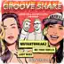 Groove Shake (feat. Thug Shells) song reviews