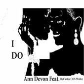 I Do (feat. Decarlos COS Waller) artwork