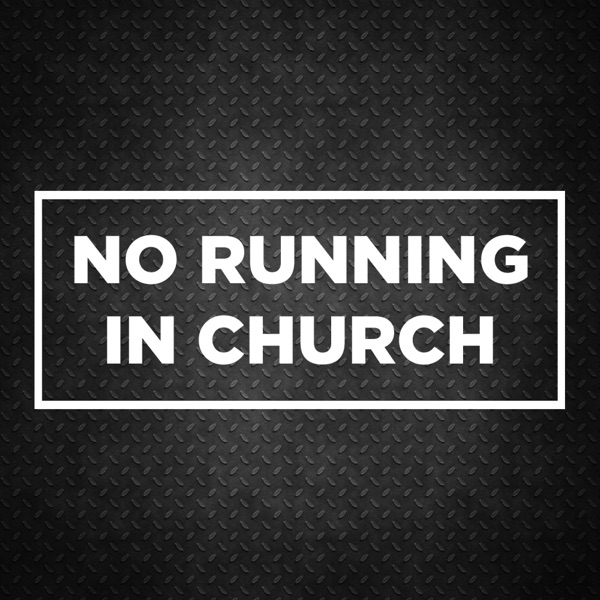 No Running In Church cover