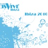 Es Vive / Sands Ibiza 2010