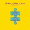 Ram Pam Pam - Single album lyrics, reviews, download