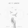 Art Aguilera - Si y Amen