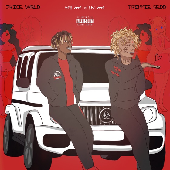 Cover artwork for Tell Me U Luv Me