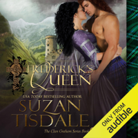 Suzan Tisdale - Frederick's Queen: The Clan Graham Series (Unabridged) artwork