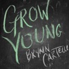 Grow Young (Version 1) - Single artwork