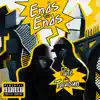 Endz to Endz - Single album lyrics, reviews, download
