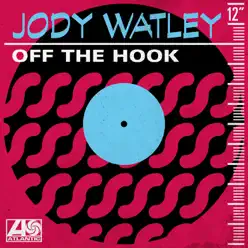 Off the Hook - Jody Watley