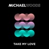 Take My Love - Single