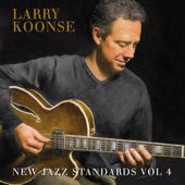 New Jazz Standards Vol. 4 (feat. Larry Koonse, Josh Nelson, Tom Warrington & Joe LaBarbera) artwork