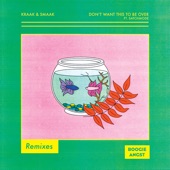 Don't Want This to Be Over (feat. Satchmode) [Remixes] - EP artwork