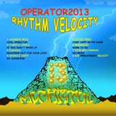 Operator2013 - Dub Velocity