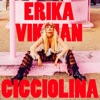 Erika Vikman - Cicciolina