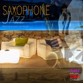 Saxophone Jazz: Relaxing Smooth Jazz Moods artwork
