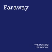 Faraway (feat. SHIN) artwork