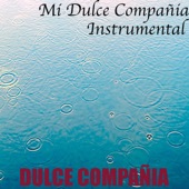 Mi Dulce Compañía Instrumental artwork