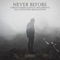 Never Before (feat. Jonathan Mendelsohn) - Single