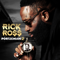 Rick Ross - Port of Miami 2 artwork