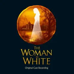 The Woman In White - Andrew Lloyd Webber