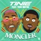 Moncler (feat. Tion Wayne) - Tinie Tempah lyrics
