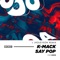 Rev-Up (Jholeyson Remix) - K-Mack lyrics