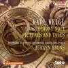 Weigl: Symphony No. 1 in E Major, Op. 5 & Pictures and Tales Suite album lyrics, reviews, download