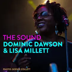 The Sound - Single by Dominic Dawson & Lisa Millett album reviews, ratings, credits