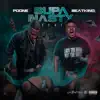 Supa Nasty (feat. BeatKing) - Single album lyrics, reviews, download
