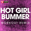 Hot Girl Bummer (Extended Workout Remix) - Power Music Workout