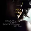 Tight Eyes album lyrics, reviews, download