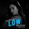 Low (Remix) [feat. Juan Palau] artwork