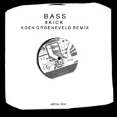 #KICK (Koen Groeneveld Extended Remix) artwork