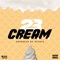 Cream - 23 Unofficial lyrics