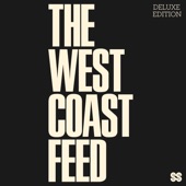 The West Coast Feed - You Belong to Me