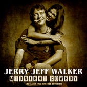 Jerry Jeff Walker - Till I Gain Control Again (Live 1977)