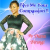 Give Me Your Compassion - Single