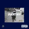 Pantry - Single album lyrics, reviews, download