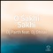 O Sakhi Sakhi (feat. Dj Dhruv) - DJ PARTH lyrics