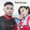 Rembulan (feat. Gerry Mahesa) - Single