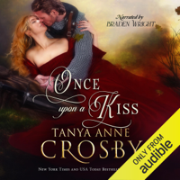 Tanya Anne Crosby - Once Upon a Kiss (Unabridged) artwork