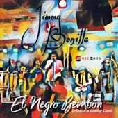 El Negro Bembón - Tributo a Bobby Capó artwork