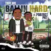 Stream & download Ballin Hard (feat. Project Pat) - Single