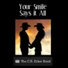 Your Smile Says It All (Duet) - Single album lyrics, reviews, download