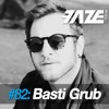 Faze #82: Basti Grub, 2019