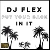 Put Your Back In It (Afrobeat) - Single