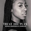 Trust His Plan (feat. Angeloh) - Single