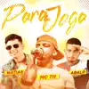 Stream & download Para e Joga (feat. MC Abalo & MC TH) - Single