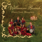Classy. Sassy. Bluegrassy. - Williamson Branch