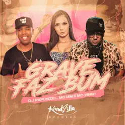 Grave Faz Bum - Single - MC MM Grave Faz Bum - Single - MC MM
