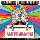 (I'm Gonna) Love Me Again (From "Rocketman" / Purple Disco Machine Remix) artwork